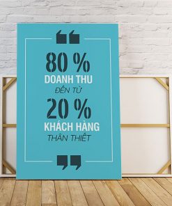 tranh văn phòng 80% doanh thu đến từ 20% khách hàng thân thiết