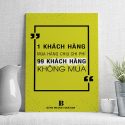 1 khách hàng mua hàng chịu chi phí của 99 khách hàng không mua hàng
