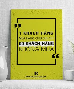 1 khách hàng mua hàng chịu chi phí của 99 khách hàng không mua hàng