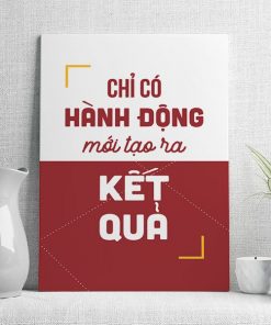 Chỉ có hành động mới tạo ra kết quả
