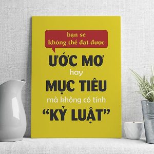 Bạn sẽ không thể đạt được ước mơ hay mục tiêu mà không có tính kỷ luật