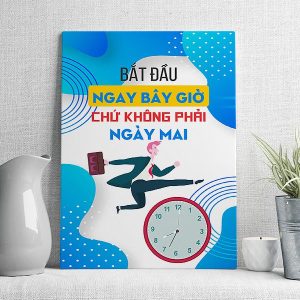 Bắt đầu ngay bây giờ chứ không phải ngày mai mẫu 2