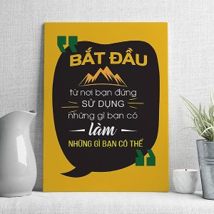 Bắt đầu từ nơi bạn đứng sử dụng những gì bạn có làm những gì bạn có thể mẫu 3
