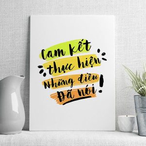 Cam kết thực hiện những điều đã nói