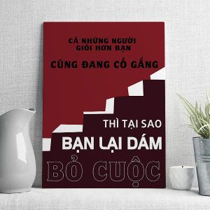 Cả những người giỏi hơn bạn cũng đang cố gắng thì tại sao bạn lại dám bỏ cuộc