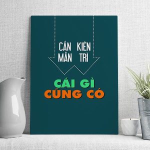 Cần mẫn kiên trì cái gì cũng có mẫu 2