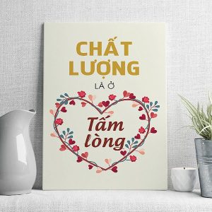 Chất lượng là ở tấm lòng