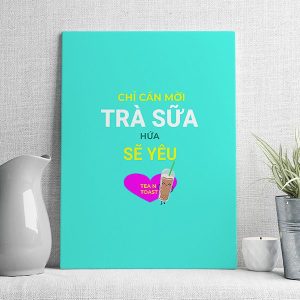 Chỉ cần mời trà sữa hứa sẽ yêu