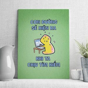 Con đường sẽ hiện ra khi ta chịu tìm kiếm