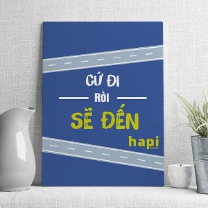 Cứ đi rồi sẽ đến
