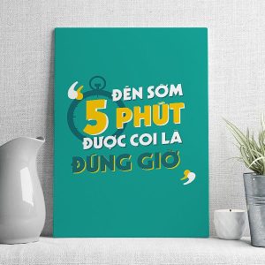 Đến sớm 5 phút được coi là đúng giờ
