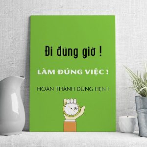 Đi đúng giờ làm đúng việc hoàn thành đúng hẹn