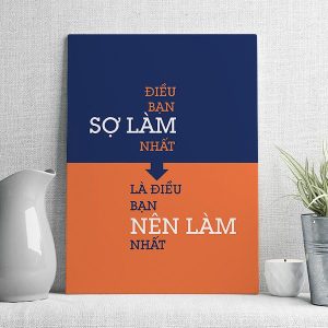 Điều bạn sợ làm nhất là điều bạn nên làm nhất mẫu 2