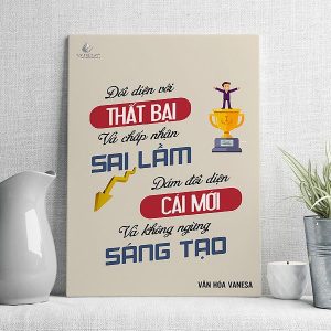Đối diện với thất bại và chấp nhận sai lầm dám đồi diễn cái mới và không ngừng sáng tạo