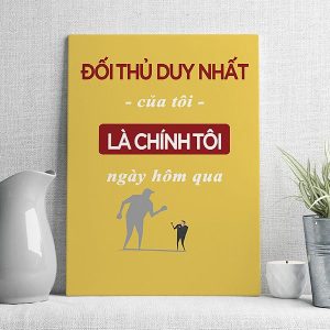 Đối thủ duy nhất của tôi là chính tôi ngày hôm qua