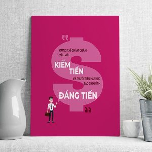 Đừng chỉ chăm chăm vào việc kiếm tiền mà trước tiên hãy học sao cho mình đáng tiền