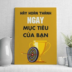 Hãy hoàn thành ngay mục tiêu của bạn