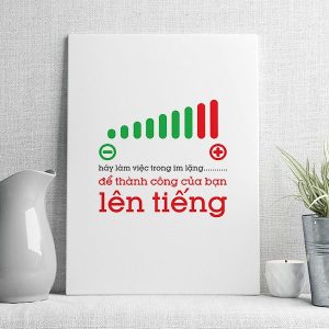 Hãy làm việc trong in lặng để thành công của bạn lên tiếng mẫu 2