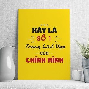 Hãy là số 1 trong lĩnh vực của chính mình mẫu 2