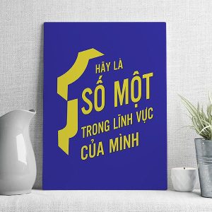 Hãy là số 1 trong lĩnh vực của chính mình mẫu 4