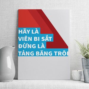 Hãy là viên bi sắt đừng là tảng băng trôi