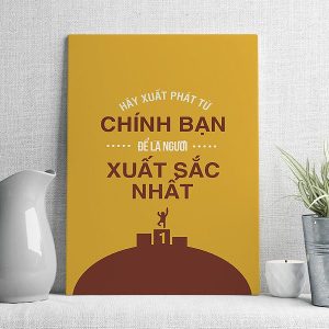 Hãy xuất phát từ chính bạn để là người xuất sắc nhất