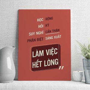 Học rộng hỏi kỹ suy nghĩ cẩn thận phân biệt sáng xuất làm việc hết lòng