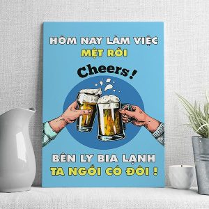 Hôm nay làm việc mệt rồi bên ly bia lạnh ta ngồi có đôi
