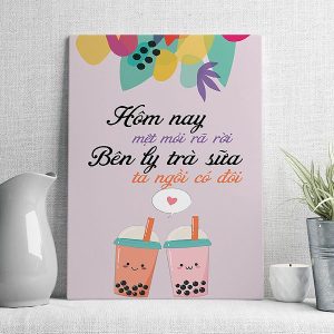 Hôm nay làm việc mệt rồi bên ly trà sữa ta ngồi có đôi mẫu 3
