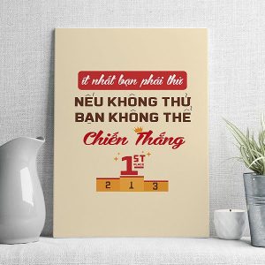 Ít nhất bạn phải thử nếu không thử bạn không thể chiến thắng