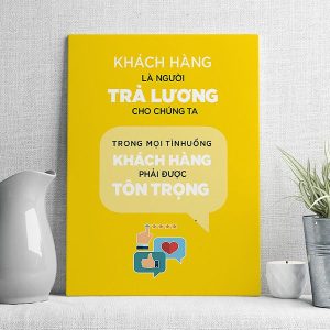 Khách hàng là người trả lương cho chúng ta trong mọi tình huống khách hàng phải được tôn trọng