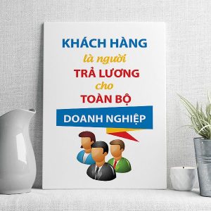 Khách hàng là người trả lương cho toàn bộ doanh nghiệp