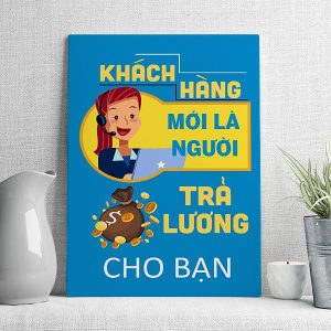 Khách hàng mới là người trả lương cho bạn