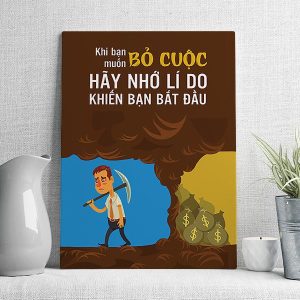 Khi bạn muốn bỏ cuộc hãy nhớ lại lý do khiến bạn bắt đầu mẫu 5