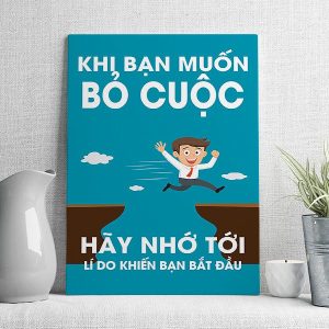 Khi bạn muốn bỏ cuộc hãy nhớ tới lí do khiến bạn bắt đầu mẫu 2