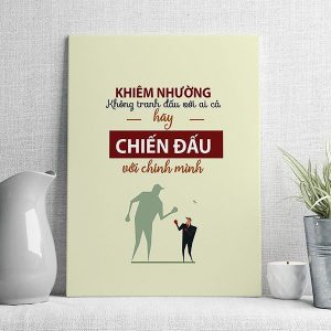Khiên nhường khong tranh đấu với ai cả hãy chiến đấu với chính mình mẫu 2