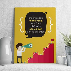 Khoảng cách thành công luôn ở xa chúng ta nếu cố gắng bạn sẽ đặt được