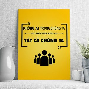 Không ai trong chúng ta thông minh bằng tất cả chúng ta mẫu 7