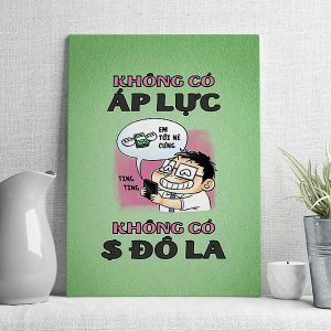 Không có áp lực không có đô la