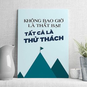 Không bao giờ là thất bại tất cả chỉ là thử thách mẫu 2