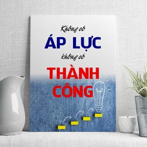 Không áp lực không có thành công