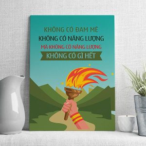 Không có đam mê không có năng lượng
