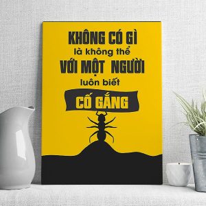 Không có gì là không thể với một người luôn biết cố gắng mẫu 3