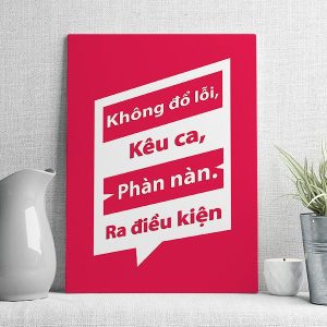 Không đổ lỗi kêu ca phàn nàn ra điều kiện