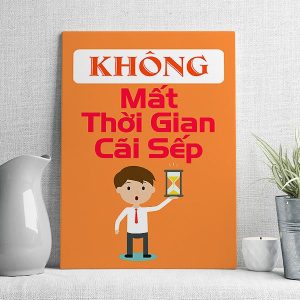 Không mất thời gian cãi sếp mẫu 2