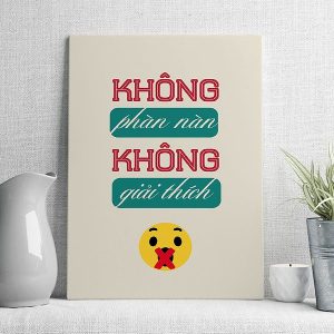 Không phàn nàn không giải thích