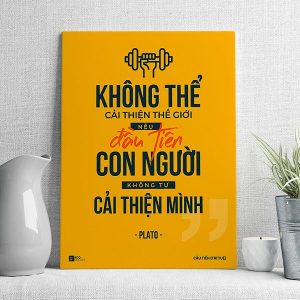 Không thể cải thiện thế giới nếu đầu tiên con người không tự cải thiện mình