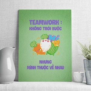 Teamwork không trói buộc nhưng mình thuộc về nhau