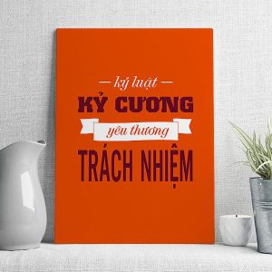 Kỷ luật kỷ cương yêu thương trách nhiệm