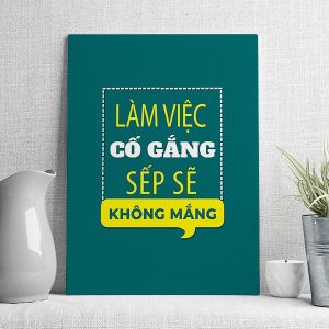 Làm việc cố gắng sếp sẽ không mắng mẫu 4